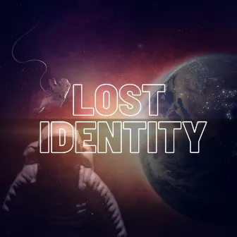 Lost Identity by Xela