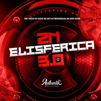 Zn Elisferica 3.0 by Dj Insanegaz