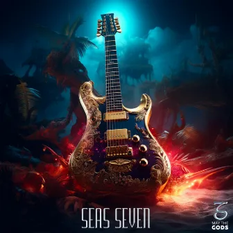 Seas Seven by May The Gods