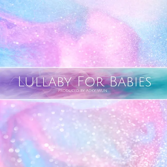 LULLABY FOUR