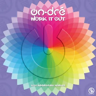 Work It Out (30th Anniversary Remixes) by on-dré