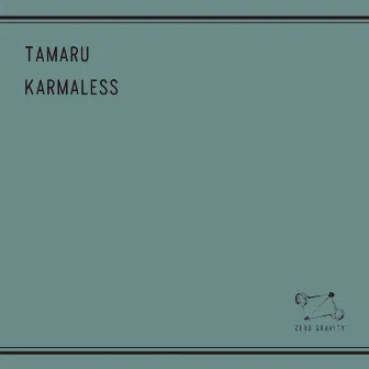 KARMALESS by Tamaru