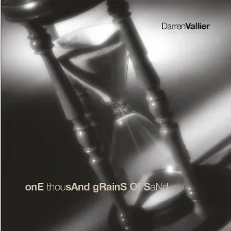 One Thousand Grains of Sand by Darren Vallier