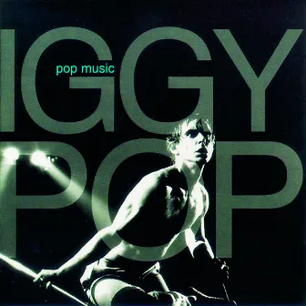 Pop Music by Iggy Pop