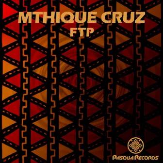 FTP by Mthique Cruz