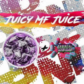 PND by Juicy MF Juice