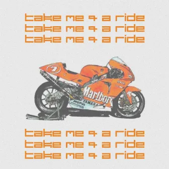 take me 4 a ride by Chelita