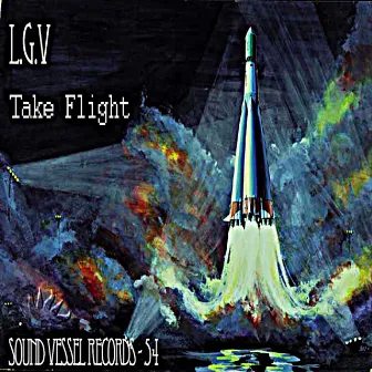 Take Flight by L.G.V