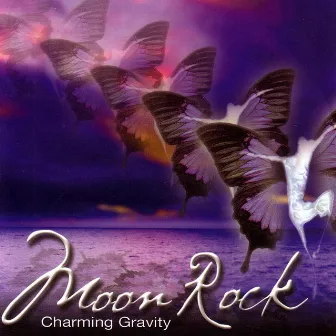 Charming Gravity by Moon Rock