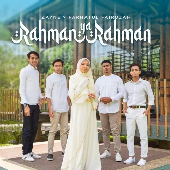 Rahman Ya Rahman by Zayne