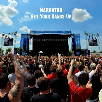 Get Your Hands Up by Narrator