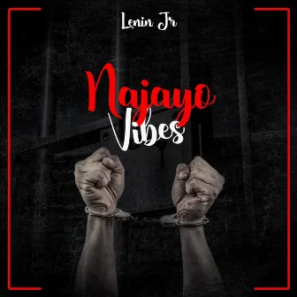 Najayo Vibes by Lenin Jr