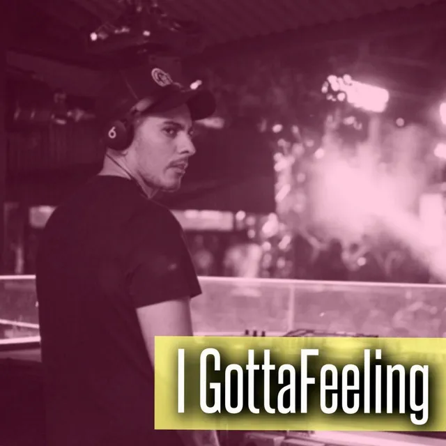 I Gotta Feeling