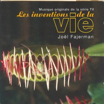 Les inventions de la vie by Joël Fajerman