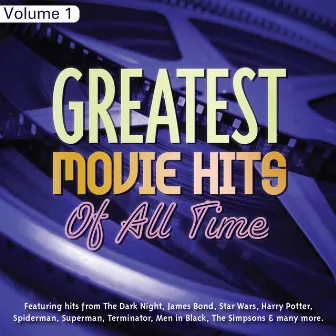 Greatest Movie Hits of All Time Vol 1 by Movie Soundtrack All Stars