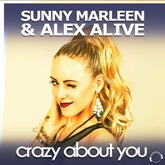 Crazy About You by Alex Alive