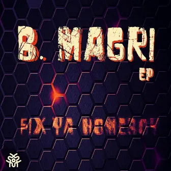 Fix ya' Homeboy by Bruno Magri