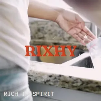 Rich In Spirit by Rixhy