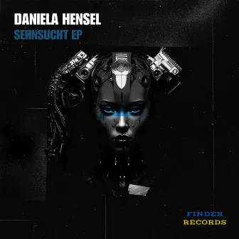 Sehnsucht EP by Daniela Hensel