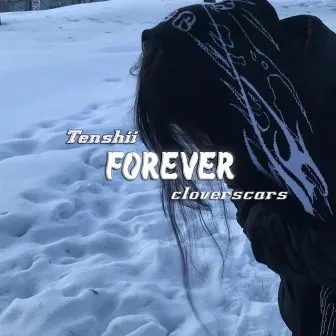 Forever by Tenshii