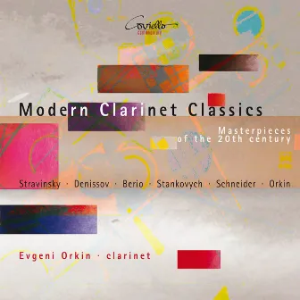 Modern Clarinet Classics by Evgeni Orkin