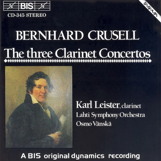 Crusell: Clarinet Concertos Nos. 1-3