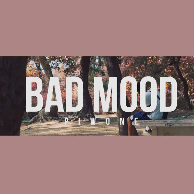 Bad Mood