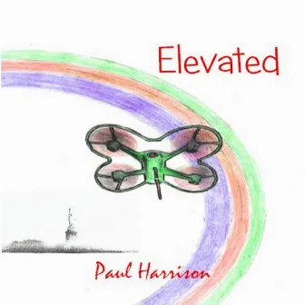 Elevated by Paul Harrison