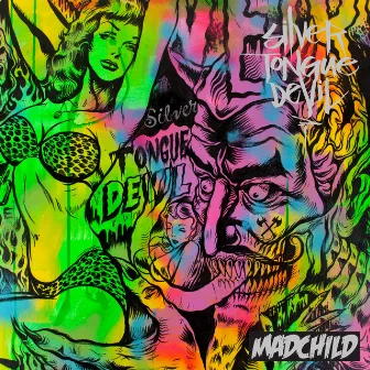 Silver Tongue Devil by Madchild