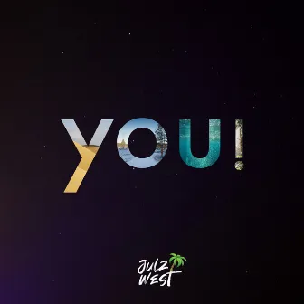 you! by Julz West