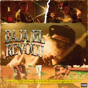 Baja el Revolu by Maiky