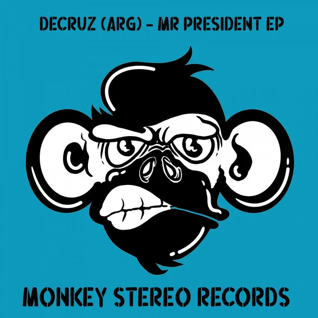 Mr President - Original Mix