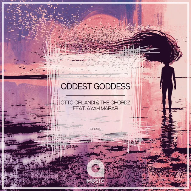 Oddest Goddess (feat. Ayah Marar)