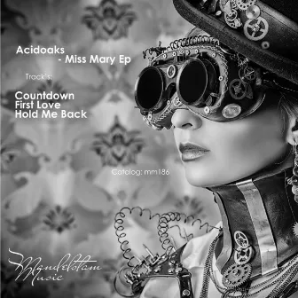 Miss Mary Ep by Acidoaks