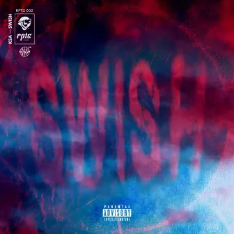 Swish by K.S.A