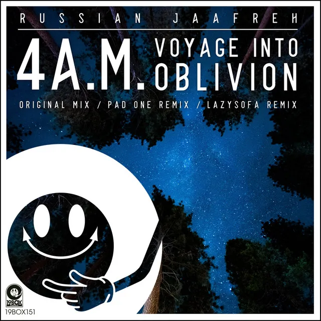 4 A.M. Voyage Into Oblivion - LazySofa Remix