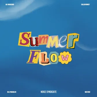 Summer Flow by Noise Syndicate