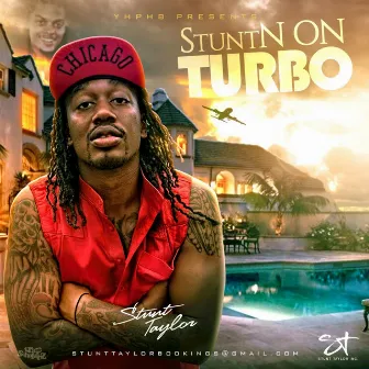 Stunt'n On Turbo by Stunt Taylor