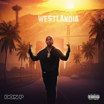 Welcome To Westlandia by Don P