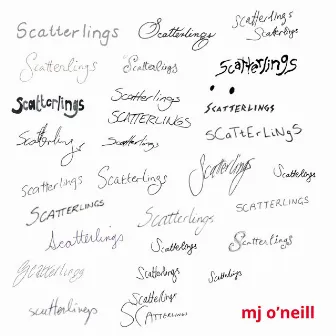 Scatterlings by MJ O'Neill