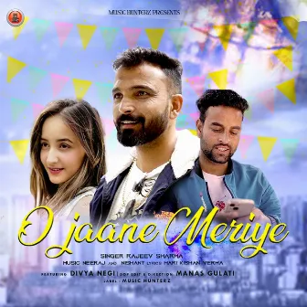 O Jaane Meriye by Rajeev Sharma