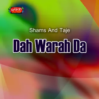 Dah Warah Da by Taje