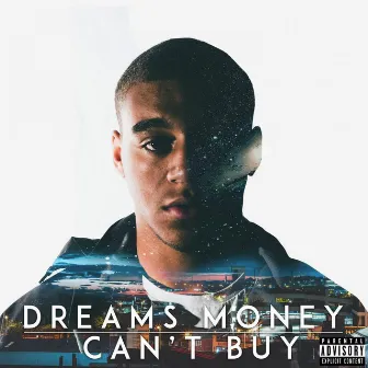 Dreams Money Can't Buy by Ddot