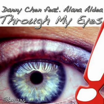 Through My Eyes by Alana Aldea