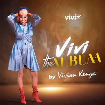 Vivi The Album by Vivian Kenya