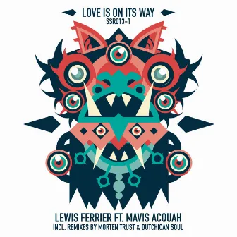 Love Is On Its Way by Lewis Ferrier