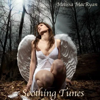 Soothing Tunes by Melissa MacRyan