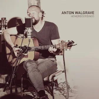 Homerecordings by Anton Walgrave