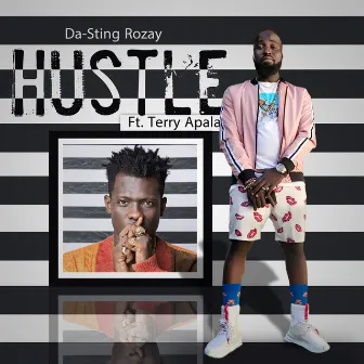 Hustle by DA-STING ROZAY