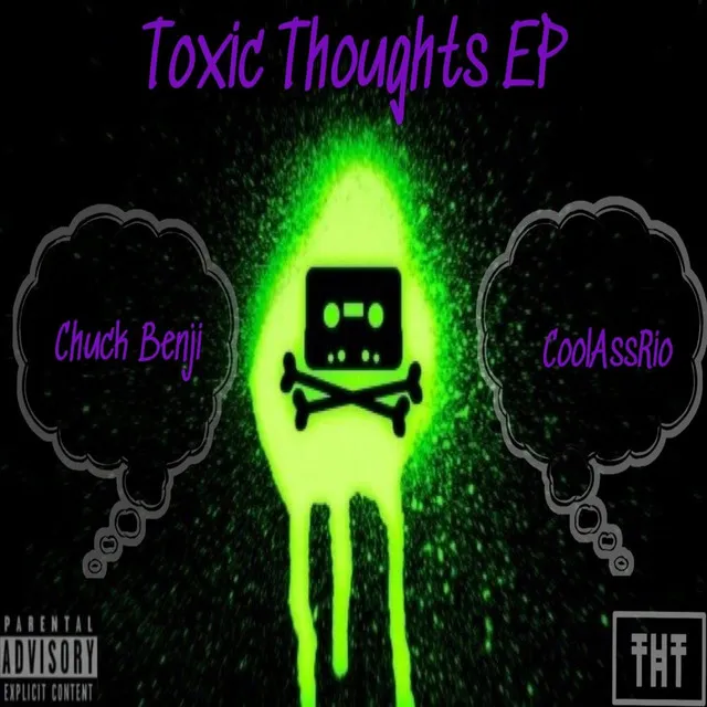 Toxic Thoughts EP